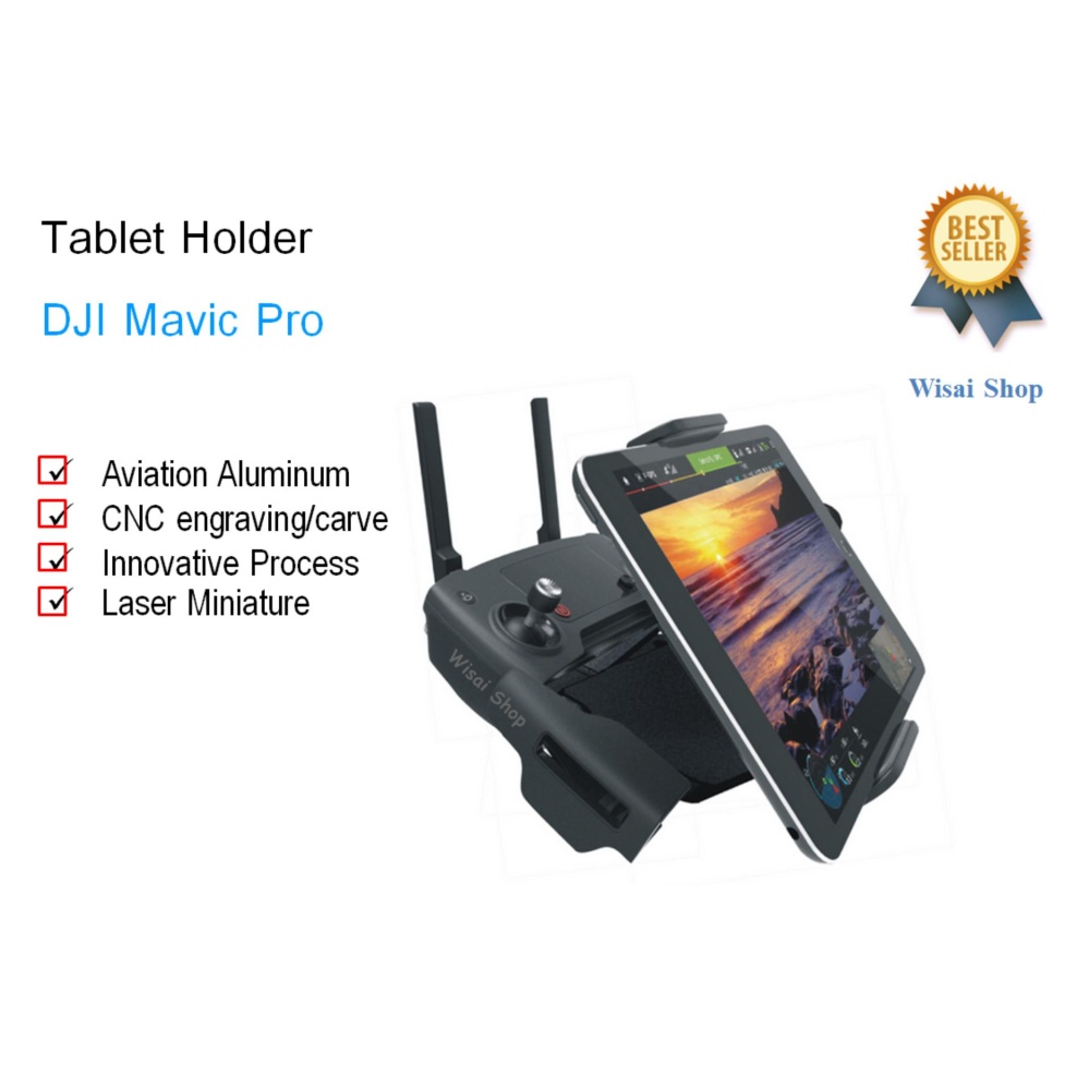 ตัวจับมือถือหรือแท็บเล็ต Smartphone/Tablet Holder for DJI Mavic Pro/DJI Spark ตัวจับมือถือหรือแท็บเล็ต Smartphone/Tablet Holder for DJI Mavic Pro/DJI Spark